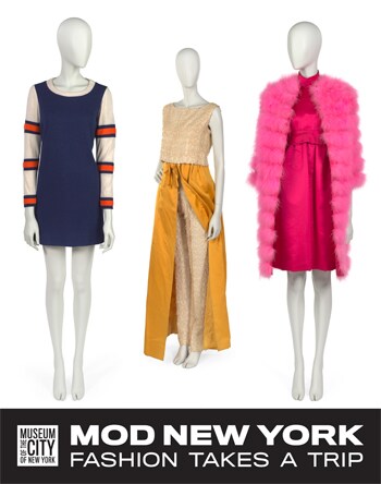 Mod New York: Fashion Takes a Trip